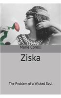 Ziska: The Problem of a Wicked Soul