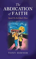 Abdication Of Faith