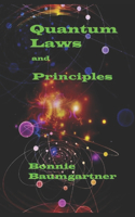 QUANTUM LAWS and Principles