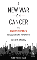 New War on Cancer