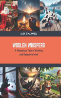 Woolen Whispers