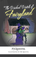 Wicked Witch of Fairy Land