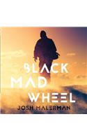 Black Mad Wheel