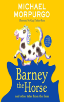 Barney the Horse and Other Tales from the Farm: A Farms for City Children Book