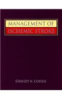 Management of Ischemic Stroke