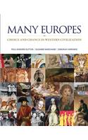 Many Europes: Choice and Chance in Western Civilization