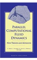 Parallel Computational Fluid Dynamics '93: New Trends and Advances