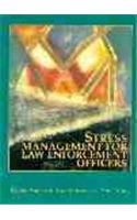 Stress Management For Law Enforcement Officers