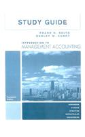 Study Guide for Introduction to Management Accounting - Chapters 1-17