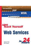 Sams Teach Yourself Web Services in 24 Hours