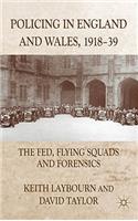Policing in England and Wales, 1918-39