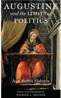 Augustine and the Limits of Politics