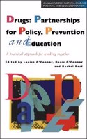 Drugs: Partnerships for Policy, Prevention & Education (Cassell Studies in Pastoral Care & Personal & Social Education) Hardcover â€“ 1 January 1998