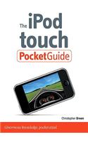 The iPod touch Pocket Guide