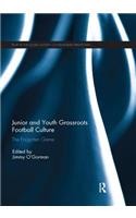 Junior and Youth Grassroots Football Culture