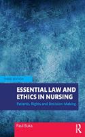 Essential Law and Ethics in Nursing