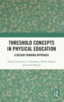 Threshold Concepts in Physical Education