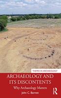 Archaeology and Its Discontents