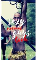 Sexy normal guys books