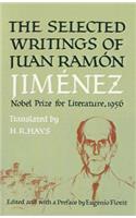 Selected Writings of Juan Ramon Jimenez: (English)