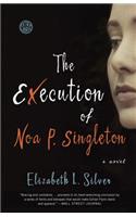 The Execution of Noa P. Singleton