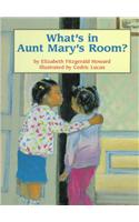 What's in Aunt Mary's Room?
