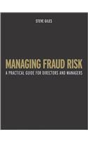 Managing Fraud Risk