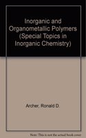 Inorganic and Organometallic Polymers