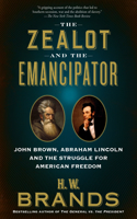 Zealot and the Emancipator