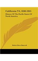 California V4, 1840-1845