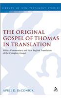 The Original Gospel of Thomas in Translation