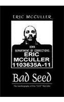 Bad Seed