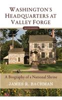 Washington's Headquarters at Valley Forge