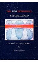 UFO Experience Reconsidered