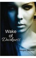 Wake of Darkness