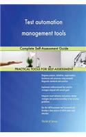 Test automation management tools Complete Self-Assessment Guide