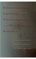 Entrepreneurship, Innovation, and the Growth Mechanism of the Free-Enterprise Economies