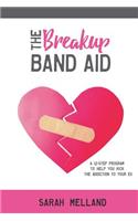 The Breakup Band Aid