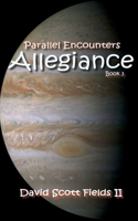 Parallel Encounters - Allegiance