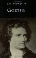 Sayings of Goethe