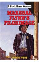 Marshal Flynn's Pilgrimage