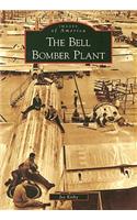 Bell Bomber Plant
