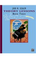 Theory Lessons, Bk 3
