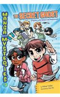 The Secret Ghost: A Mystery with Distance and Measurement(3 Manga Math Mysteries)