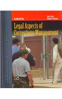 Legal Aspects of Corrections Management