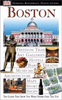 Eyewitness Travel Guides Boston (Dorling Kindersley Travel Guides)