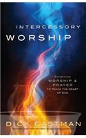 Intercessory Worship