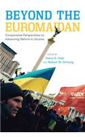 Beyond the Euromaidan