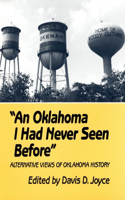 An Oklahoma I Had Never Seen Before