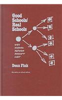 Good Schools/Real Schools